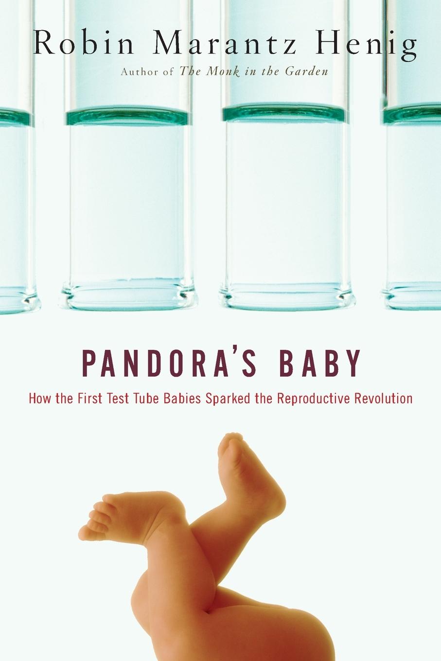 Vorderes Coverbild Pandora's Baby: How the First Test Tube Babies Sparked the Reproductive Revolution