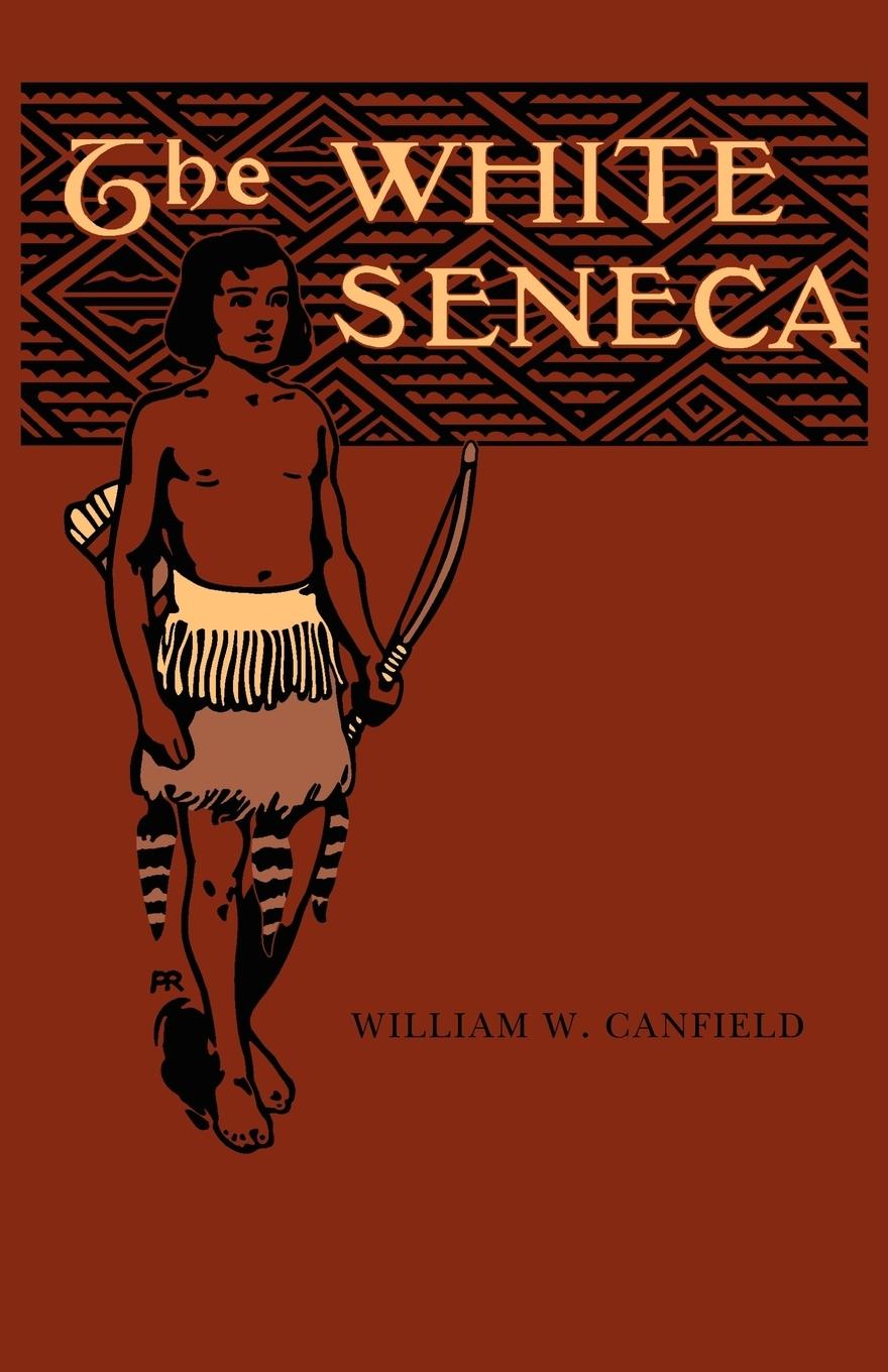 Vorderes Coverbild The White Seneca