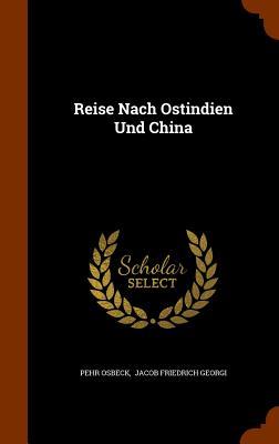 Vorderes Coverbild Reise Nach Ostindien Und China