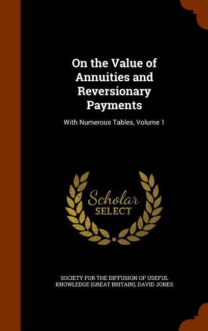 Vorderes Coverbild On the Value of Annuities and Reversionary Payments