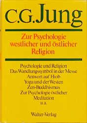 Vorderes Coverbild Gesammelte Werke 11. Zur Psychologie westlicher und östlicher Religion