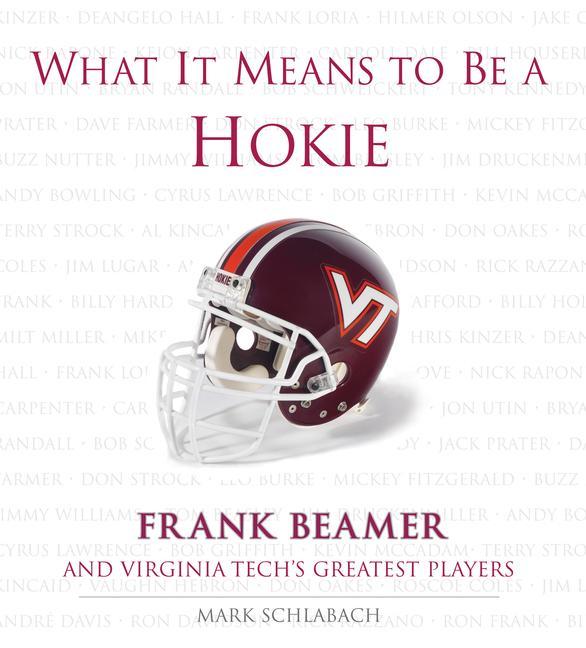 Vorderes Coverbild What It Means to Be a Hokie
