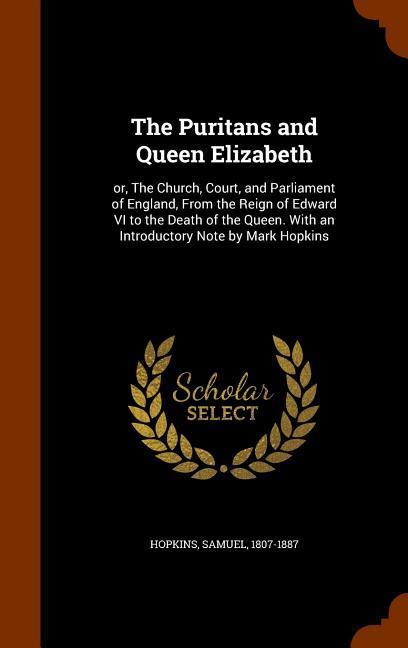 Vorderes Coverbild The Puritans and Queen Elizabeth