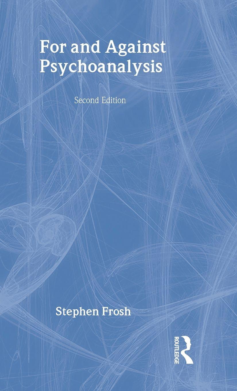 Vorderes Coverbild For and Against Psychoanalysis