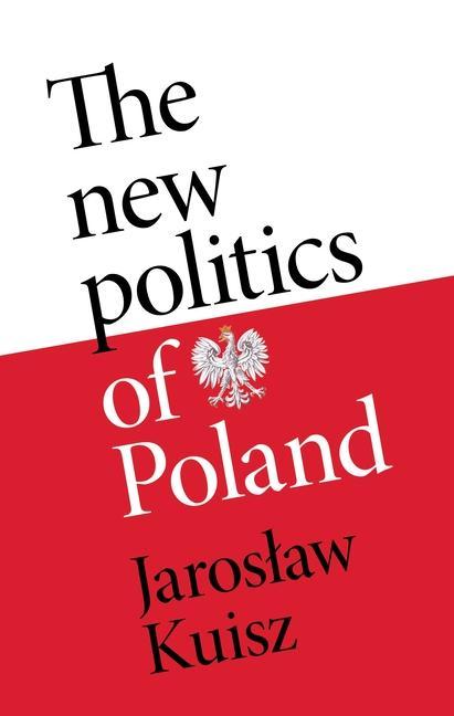 Vorderes Coverbild The New Politics of Poland