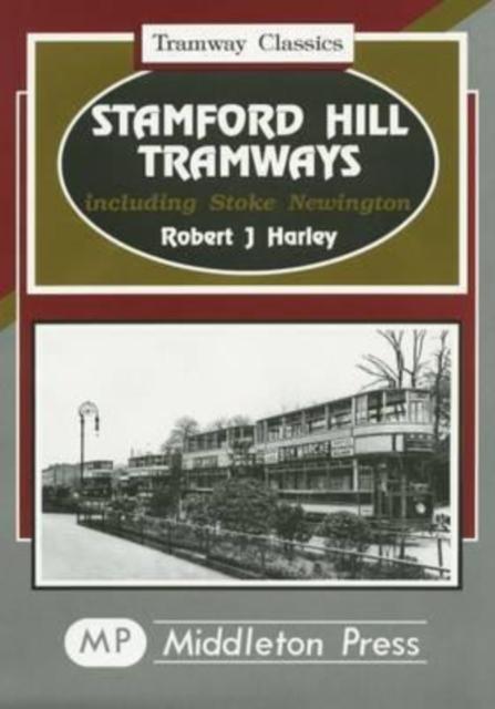 Vorderes Coverbild Stamford Hill Tramways