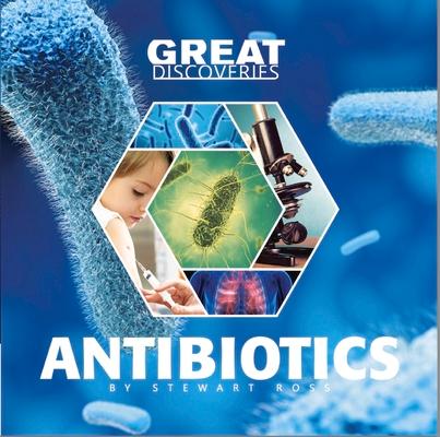 Vorderes Coverbild Great Discoveries Antibiotics