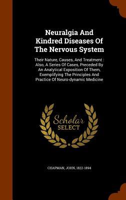 Vorderes Coverbild Neuralgia And Kindred Diseases Of The Nervous System