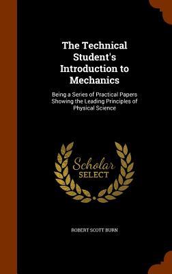 Vorderes Coverbild The Technical Student's Introduction to Mechanics