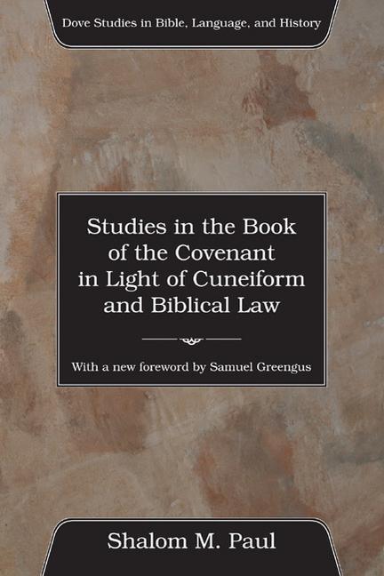 Vorderes Coverbild Studies in the Book of the Covenant in the Light of Cuneiform and Biblical Law