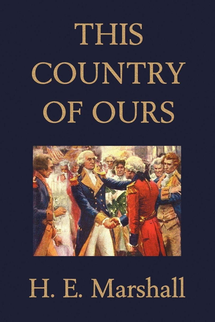 Vorderes Coverbild This Country of Ours (Yesterday's Classics)