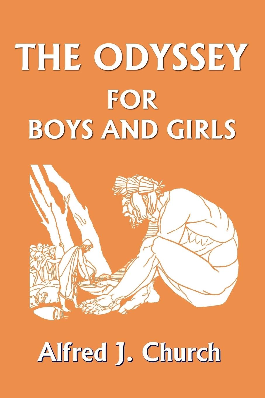 Vorderes Coverbild The Odyssey for Boys and Girls (Yesterday's Classics)