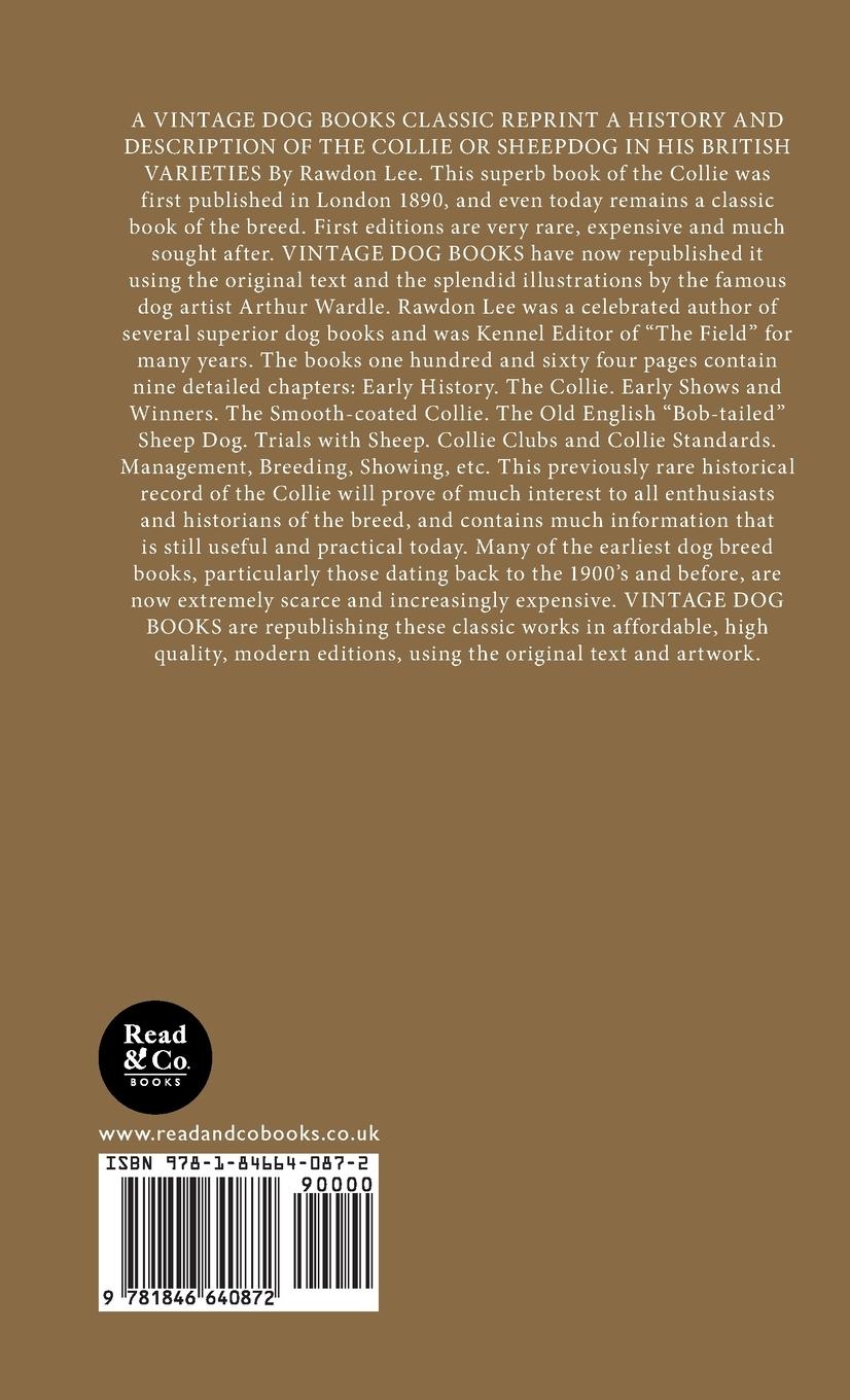 Rückseitencover A History and Description of the Collie or Sheepdog in His British Varieties  (A Vintage Dog Books Breed Classic)