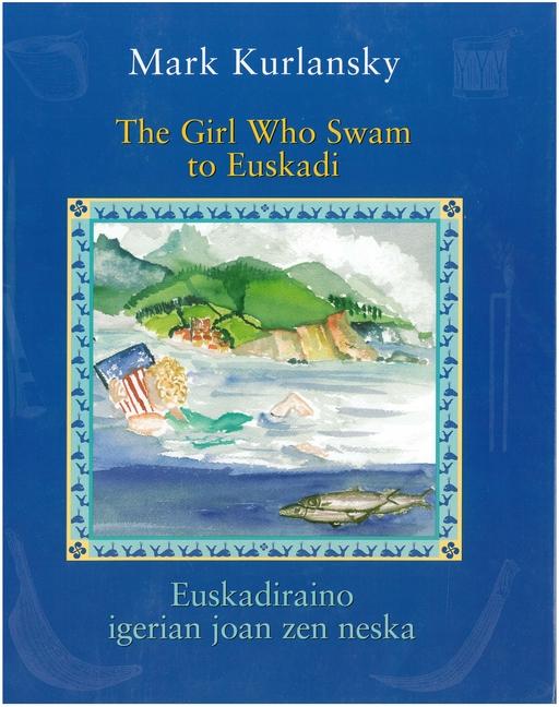Vorderes Coverbild The Girl Who Swam to Euskadi / Euskadiraino Igerian Joan Zen Neska