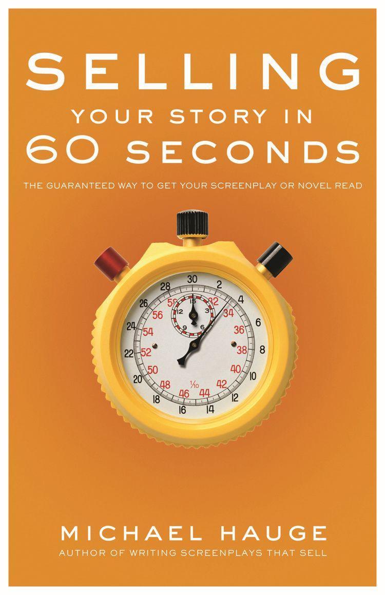 Vorderes Coverbild Selling Your Story in 60 Seconds