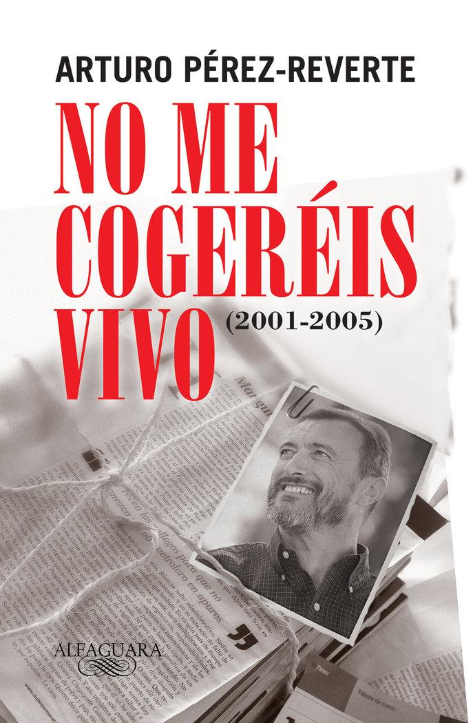 Vorderes Coverbild No me cogeréis vivo