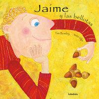 Vorderes Coverbild Jaime y las bellotas