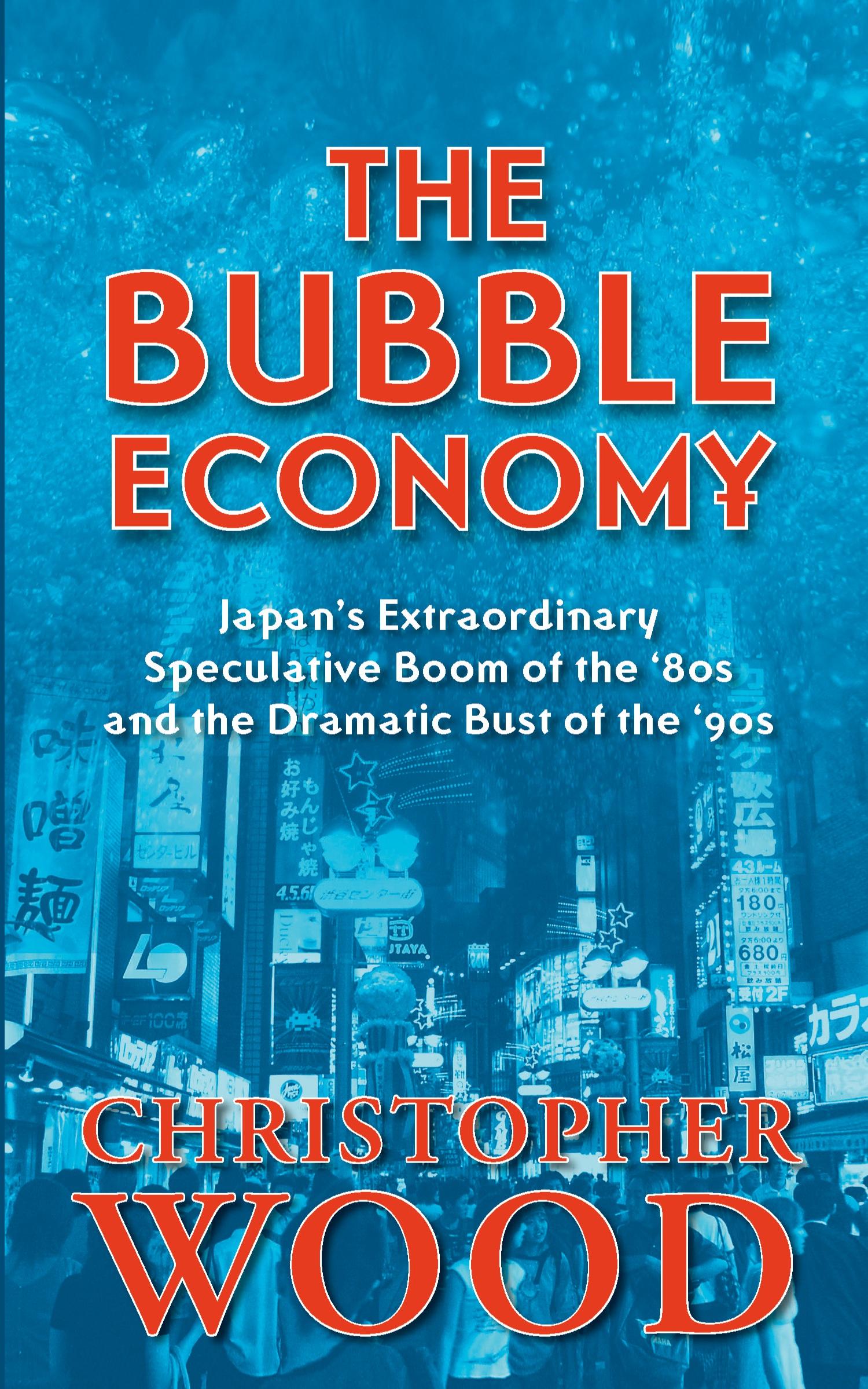 Vorderes Coverbild The Bubble Economy