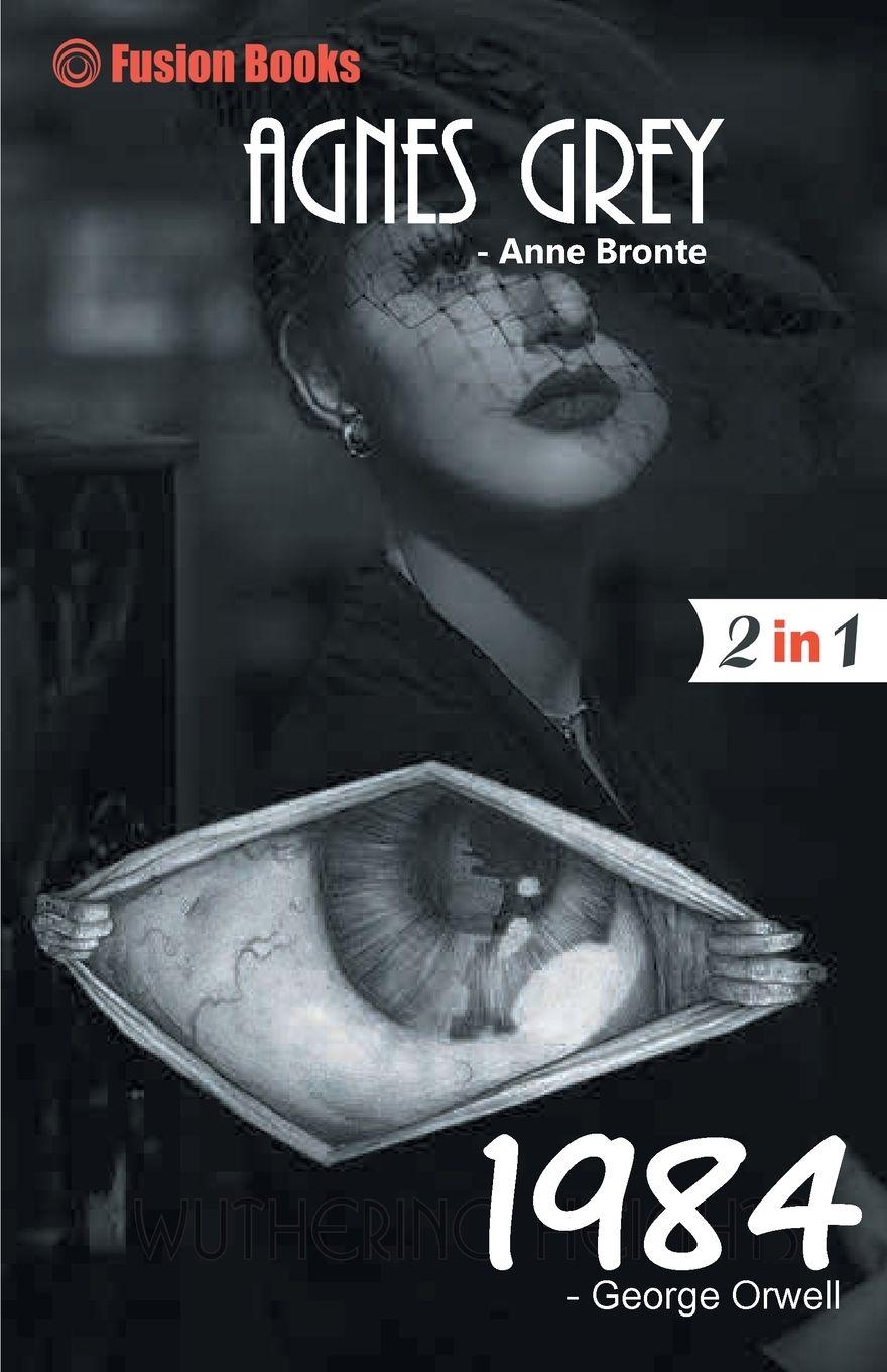 Vorderes Coverbild 1984 and Agnes Grey