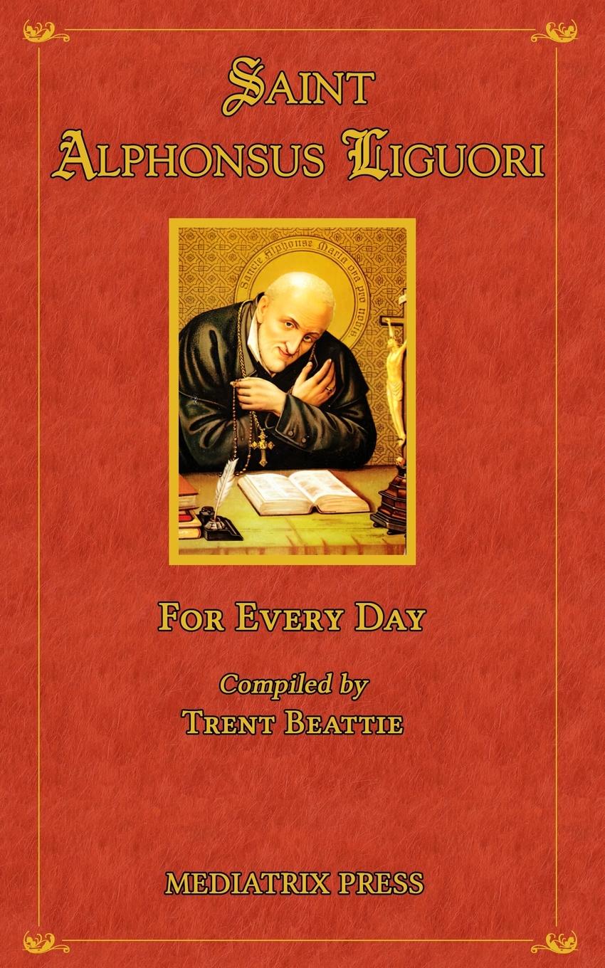 Vorderes Coverbild Saint Alphonsus for Every Day