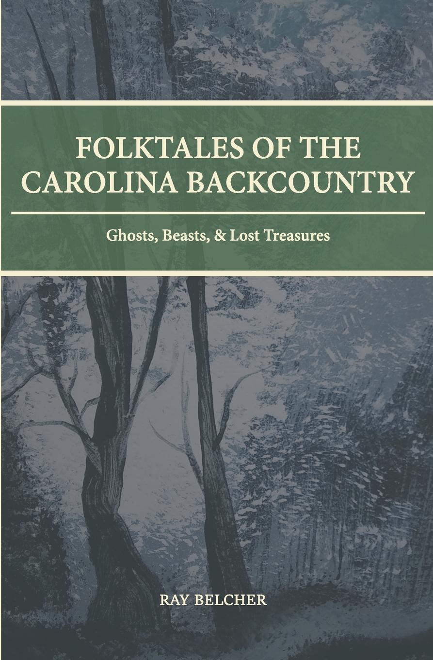 Vorderes Coverbild Folktales of the Carolina Backcountry