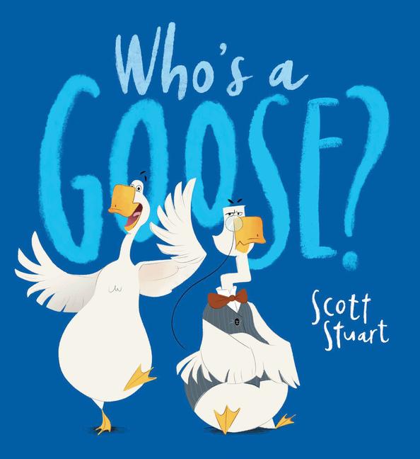 Vorderes Coverbild Who's a Goose?