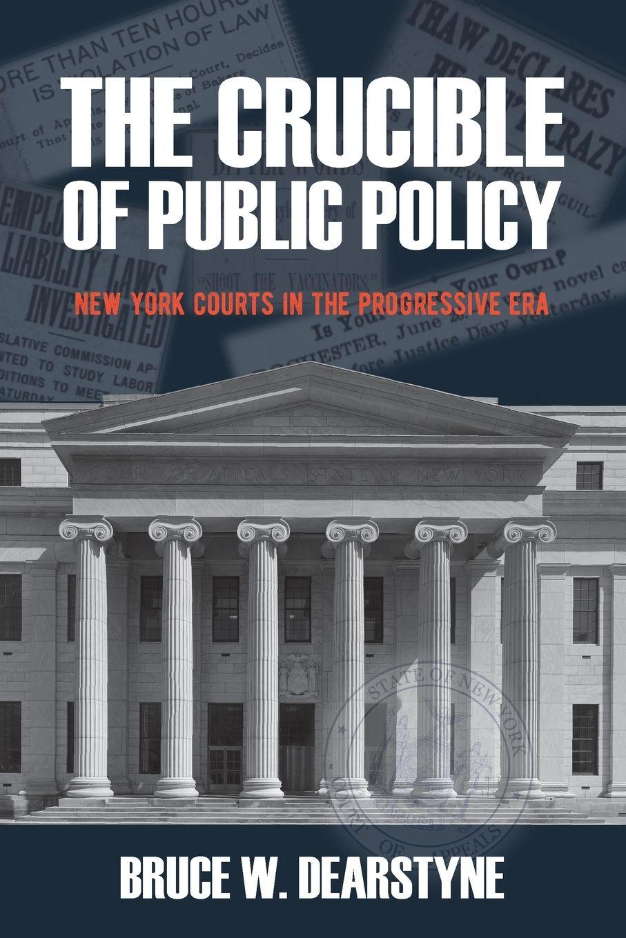 Vorderes Coverbild The Crucible of Public Policy