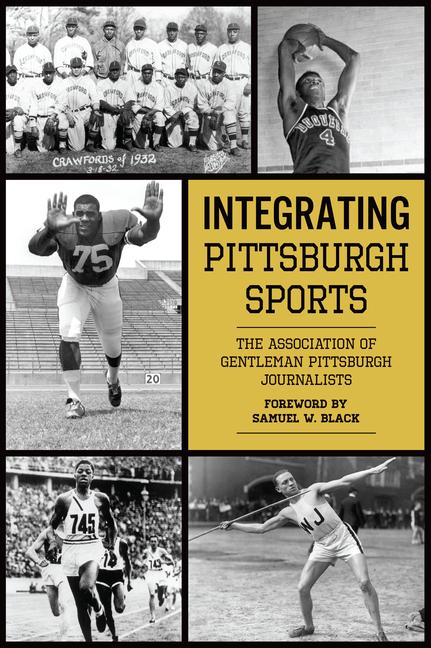 Vorderes Coverbild Integrating Pittsburgh Sports