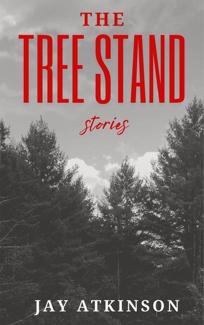 Vorderes Coverbild The Tree Stand