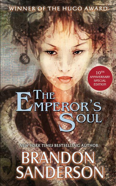 Vorderes Coverbild The Emperor's Soul - The 10th Anniversary Special Edition