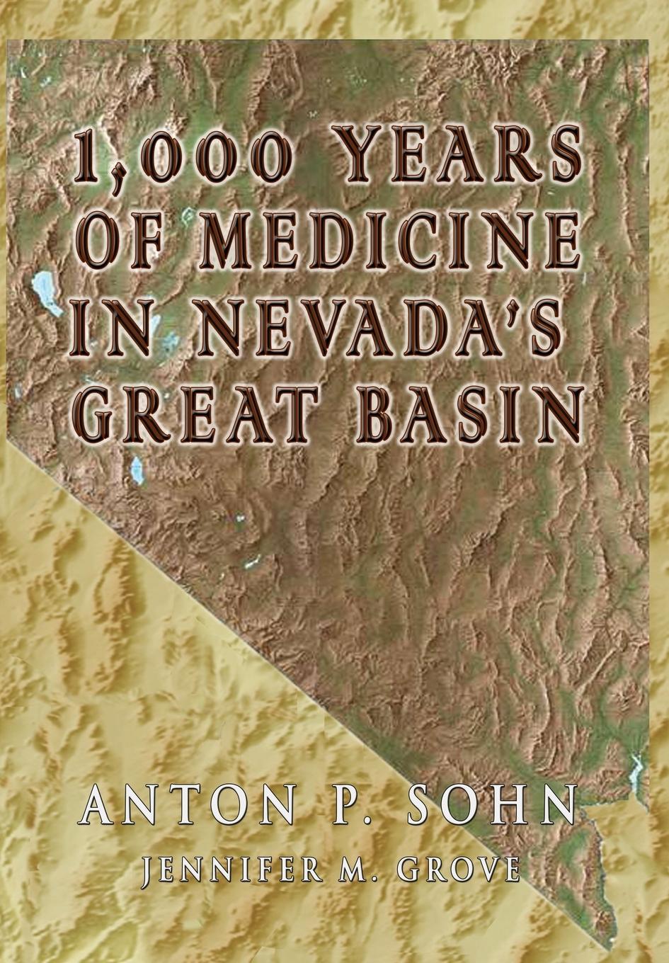 Vorderes Coverbild 1000 Years of Medicine in the Great Basin