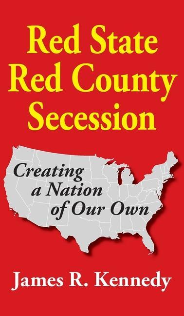 Vorderes Coverbild Red State - Red County Secession