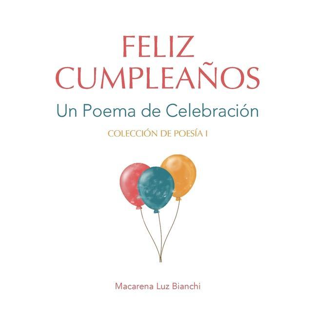 Vorderes Coverbild Feliz Cumpleaños: Un Poema de Celebración