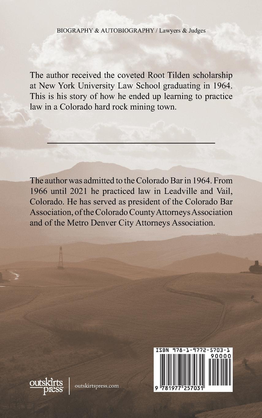 Rückseitencover Learning to be a Lawyer in Leadville, Colorado