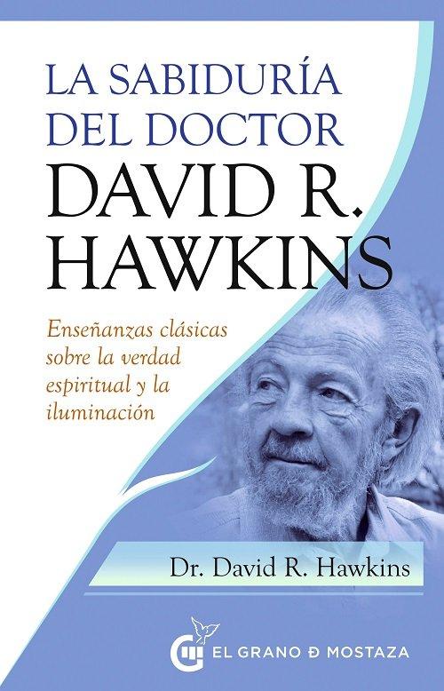 Vorderes Coverbild Sabiduria del Doctor David R. Hawkins, La