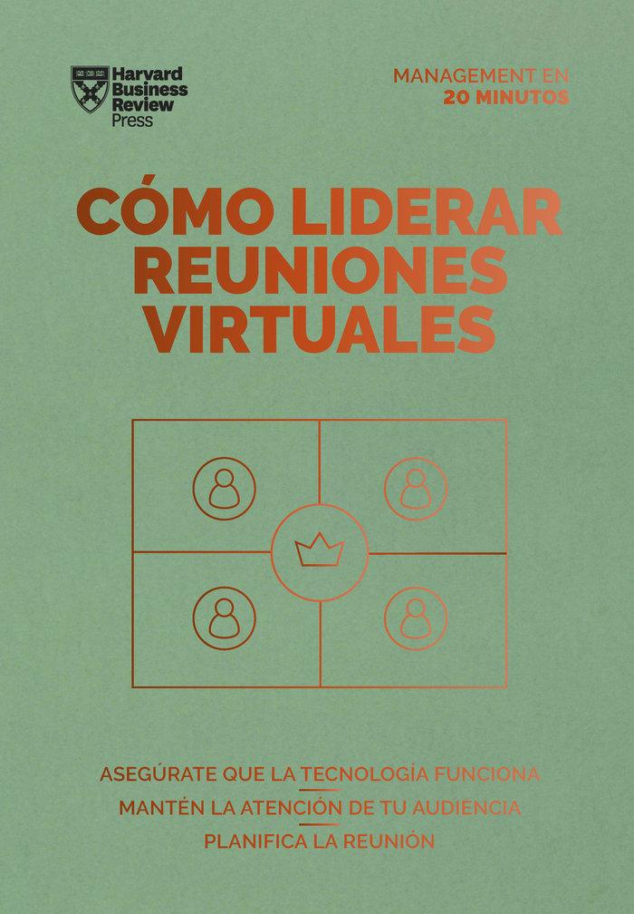 Vorderes Coverbild Cómo Liderar Reuniones Virtuales. Serie Management En 20 Minutos (Leading Virtual Meetings Spanish Edition)