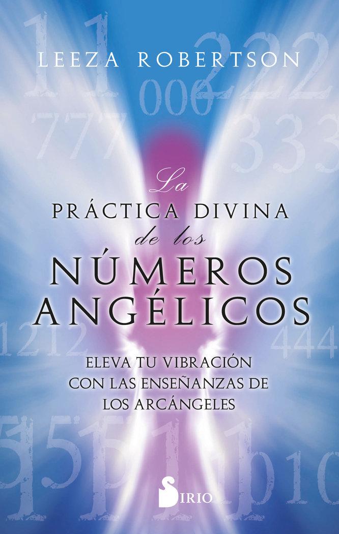 Vorderes Coverbild Practica Divina de Los Numeros Angelicos, La