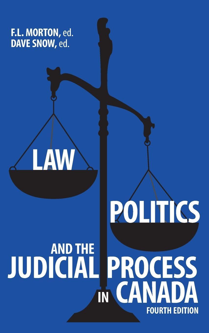 Vorderes Coverbild Law, Politics, and the Judicial Process in Canada, 4th Edition