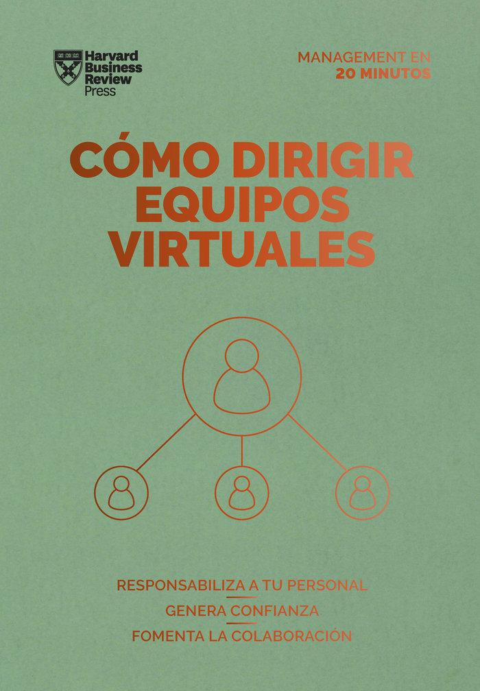 Vorderes Coverbild Cómo Dirigir Equipos Virtuales. Serie Management En 20 Minutos (Leading Virtual Teams Spanish Edition)