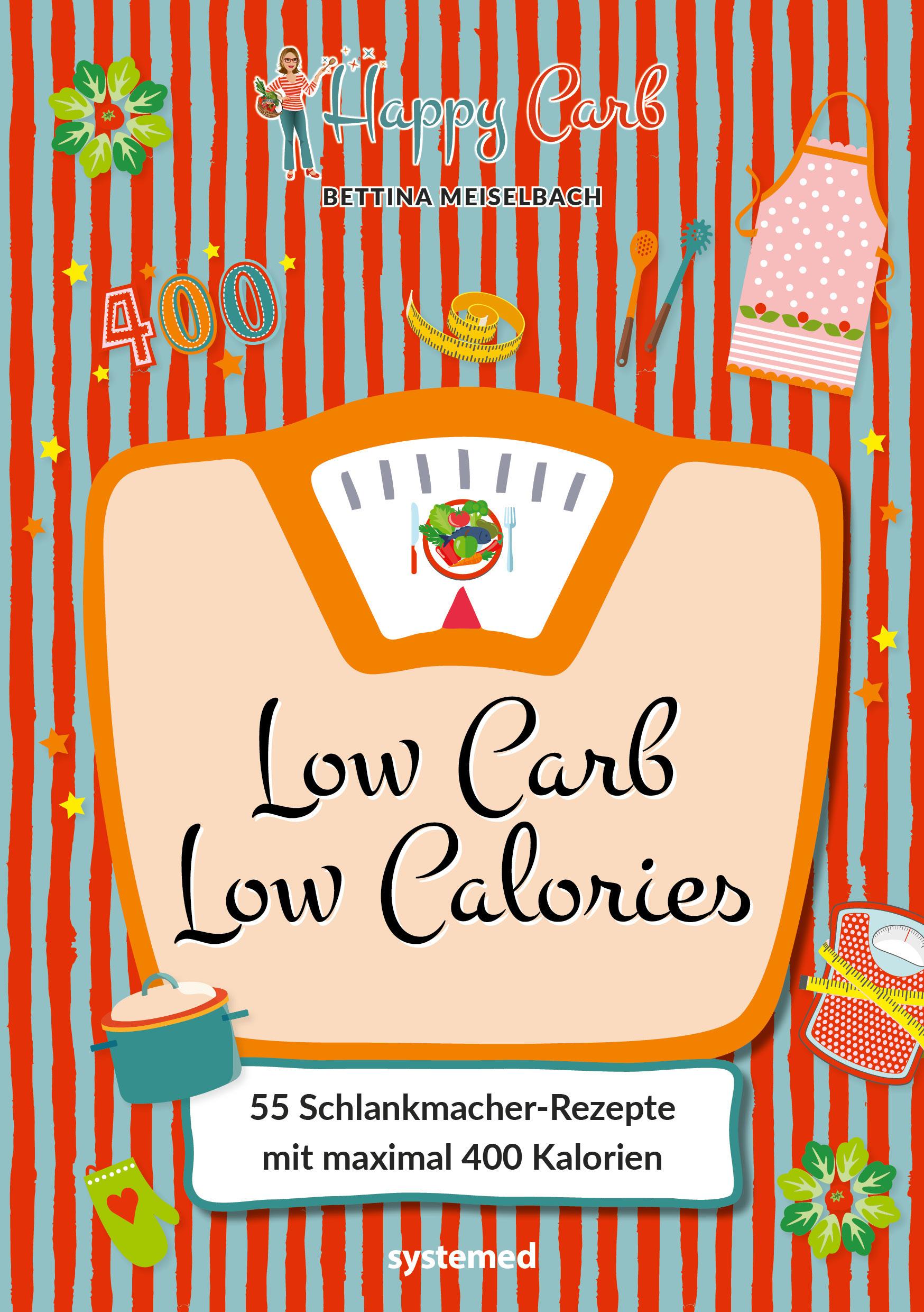Vorderes Coverbild Happy Carb: Low Carb - Low Calories