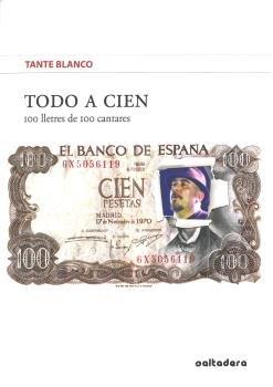 Vorderes Coverbild Todo a cien : 100 lletres de 100 cantares