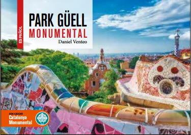 Vorderes Coverbild Park Güell monumental (castellà)