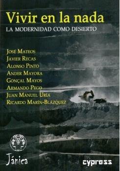 Vorderes Coverbild Vivir en la nada : la modernidad como desierto