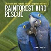 Vorderes Coverbild Rainforest Bird Rescue