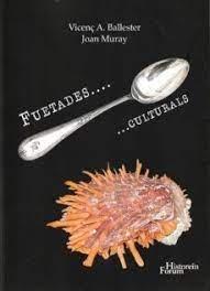 Vorderes Coverbild Fuetades... culturals