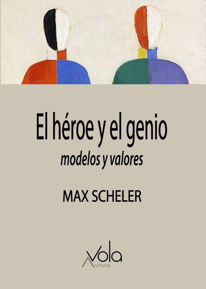 Vorderes Coverbild El héroe y el genio : modelos y valores