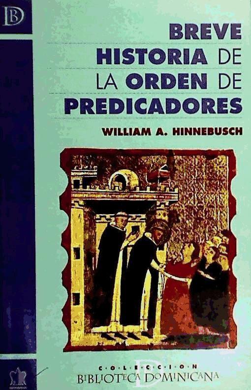 Vorderes Coverbild Breve historia de la Orden de Predicadores