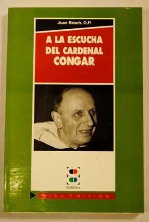 Vorderes Coverbild A la escucha del cardenal Congar