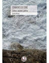 Vorderes Coverbild Corrents de fons : cultura, societat, política