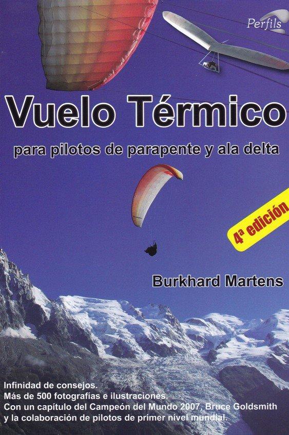 Vorderes Coverbild Vuelo térmico : para pilotos de parapente y ala delta
